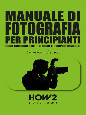 cover image of MANUALE DI FOTOGRAFIA PER PRINCIPIANTI (Volume 3)